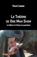 Download this eBook Le Théâtre de One Man Show