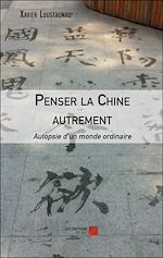 Download this eBook Penser la Chine autrement