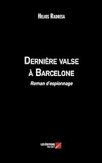Download this eBook Dernière valse à Barcelone