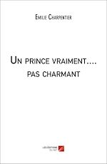Download this eBook Un prince vraiment.... pas charmant