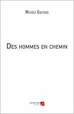 Download this eBook Des hommes en chemin