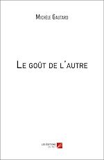 Download this eBook Le goût de l'autre