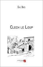 Download this eBook Clech le Loup