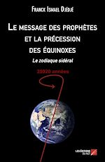 Download this eBook Le message des prophètes et la précession des équinoxes
