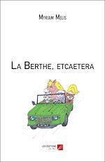 Download this eBook La Berthe, etcaetera