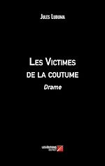Download this eBook Les Victimes de la coutume