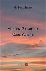 Download this eBook Mission Galaktika - Code Alerte