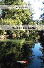 Download this eBook Le maudit du canal