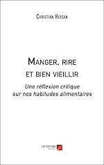 Download this eBook Manger, rire et bien vieillir