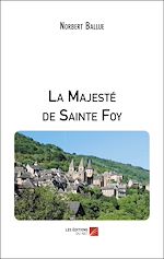 Download this eBook La Majesté de Sainte Foy