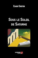 Download this eBook Sous le Soleil de Saturne