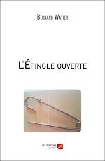 Download this eBook L'Épingle ouverte