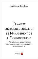 Télécharger le livre :  L'analyse environnementale et le Management de l'Environnement