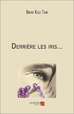 Download this eBook Derrière les iris...