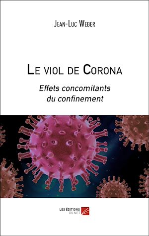 Téléchargez le livre :  Le viol de Corona