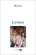 Download this eBook L'attente