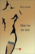 Download this eBook Une fin en soie