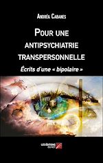 Download this eBook Pour une antipsychiatrie transpersonnelle