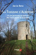 Download this eBook La Thieusine d'Albertine