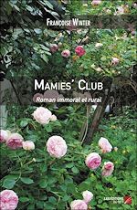Download this eBook Mamies' Club