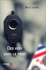 Download this eBook Des vers dans le fruit