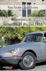 Download this eBook Intemporelle… notre DS 21 Pallas 1968