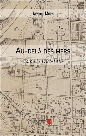 Téléchargez le livre :  Au-delà des mers