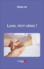 Download this eBook Louis, petit héros !