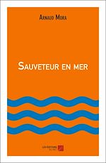 Download this eBook Sauveteur en mer