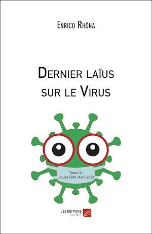 Téléchargez le livre :  Dernier laïus sur le Virus