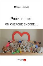 Download this eBook Pour le titre, on cherche encore...