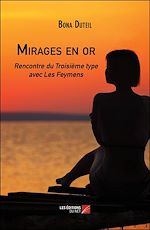 Download this eBook Mirages en or