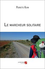 Download this eBook Le marcheur solitaire