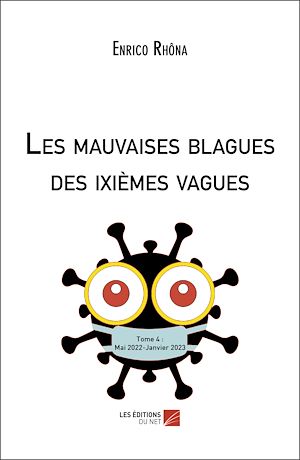 Téléchargez le livre :  Les mauvaises blagues des ixièmes vagues