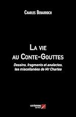 Download this eBook La vie au Conte-Gouttes