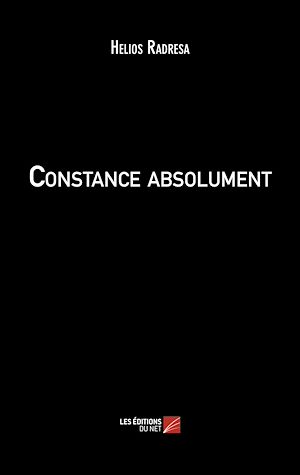 Téléchargez le livre :  Constance absolument