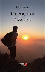 Download this eBook Un jour, j'irai à Socotra