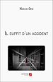Télécharger le livre :  Il suffit d'un accident