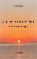 Download this eBook Dieu et les trous noirs