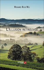 Télécharger le livre :  L'Illusion retrouvée