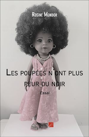 Téléchargez le livre :  Les poupées n'ont plus peur du noir