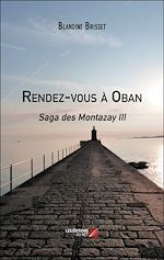 Télécharger le livre :  Rendez-vous à Oban