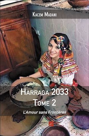Téléchargez le livre :  Harraga 2033 - Tome 2