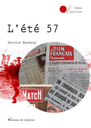 Téléchargez le livre :  L'été 57