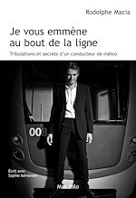 Download this eBook Je vous emmène au bout de la ligne