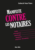 Download this eBook Manifeste contre les notaires
