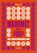 Télécharger le livre :  Mahomet était-il fou ?