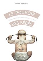 Télécharger le livre :  Le pouvoir des bébés