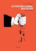 Download this eBook Le pouvoir illégal des élites