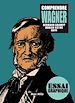 Télécharger le livre :  Comprendre Wagner